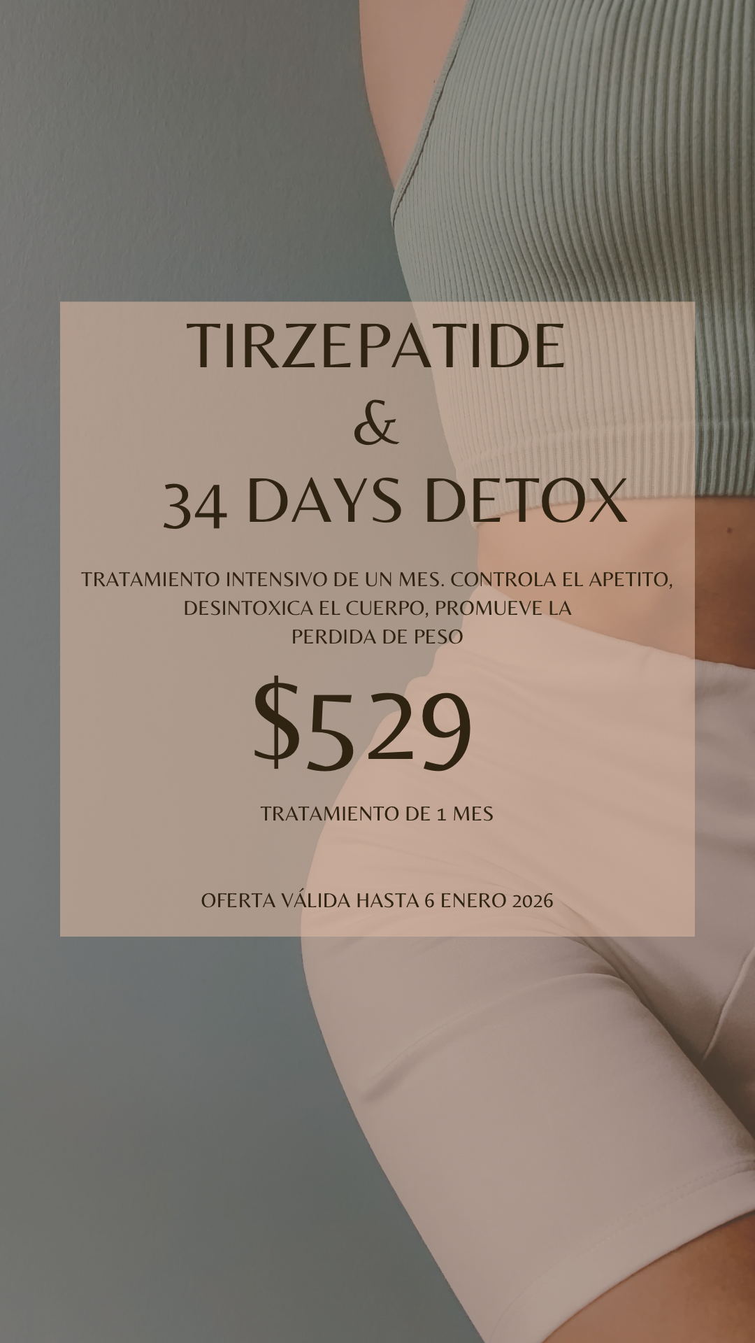 Tirzepatide & 34 days detox