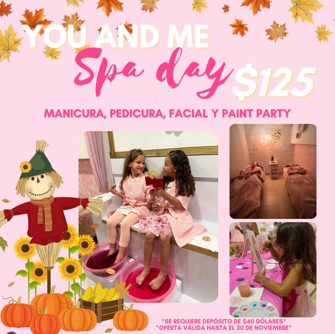 YOU AND ME SPA DAY $125