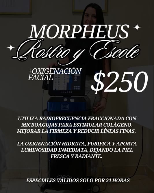 MORPHEUS ROSTRO Y ESCOTE +OXIGENACIÓN CELULAR